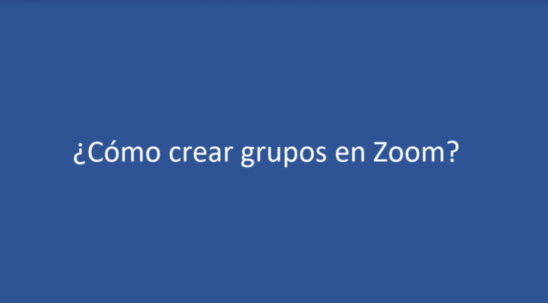 Cómo Crear Grupos En Zoom Clases En Línea Cómo Crear Grupos En Zoom Clases En Línea